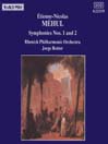MEHUL: Symphonies Nos. 1 and 2